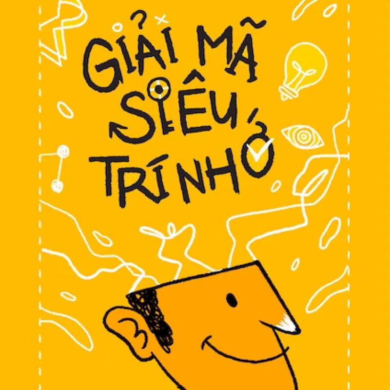 Giải mã siêu trí nhớ