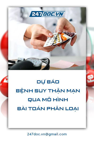 Dự báo bệnh suy thận mạn qua mô hình bài toán phân loại