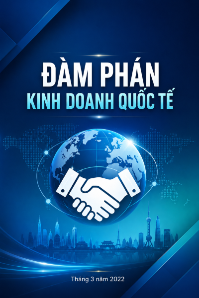 Đàm phán kinh doanh quốc tế – Case Unilever và văn hóa Trung Quốc